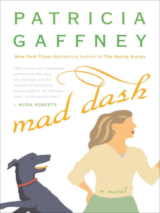 Title details for Mad Dash by Patricia Gaffney - Available